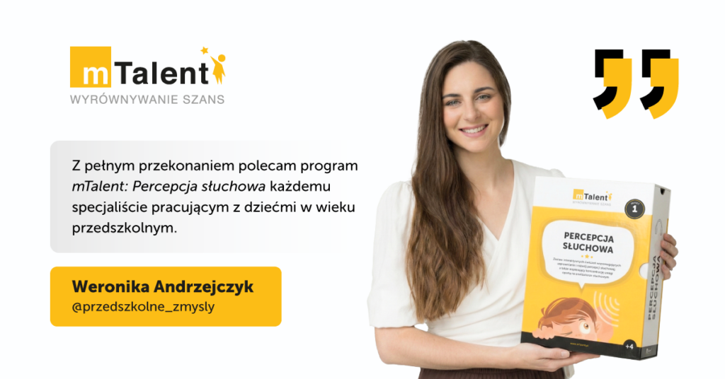 Opinia o programie mTalent Percepcja słuchowa Weronika Andrzejczyk_przedszkolne_zmysly