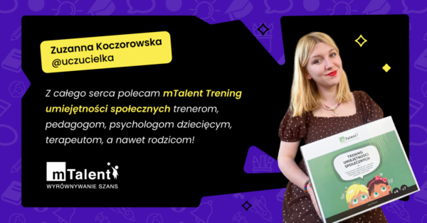 opinia o programie mTalent TUS Zuzanna Kaczorowska